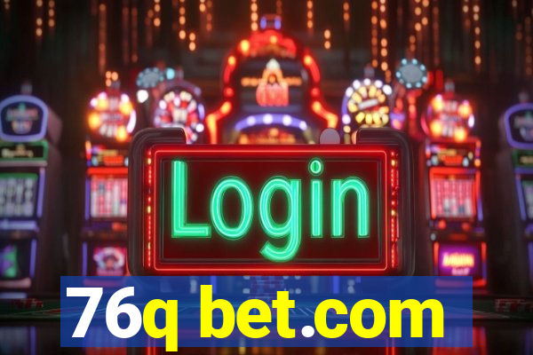 76q bet.com